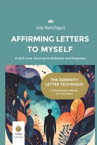 Affirming Letters to Myself