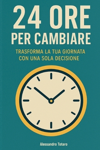 24 Ore per Cambiare