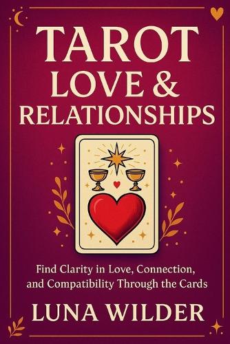 Tarot Love & Relationships