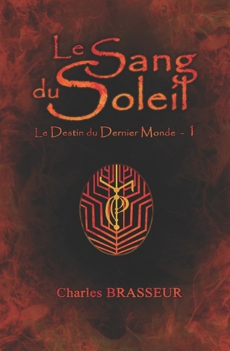 Le Sang du Soleil