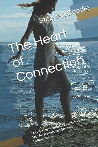 The Heart of Connection