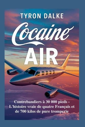 Cocaïne Air