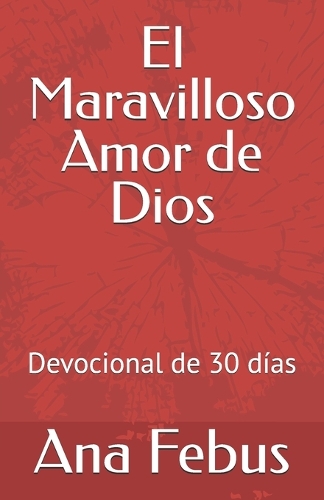 El Maravilloso Amor de Dios