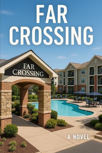 Far Crossing