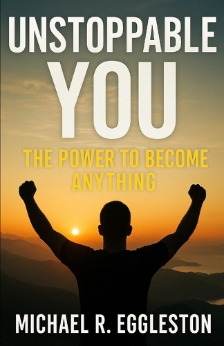 Unstoppable YOU