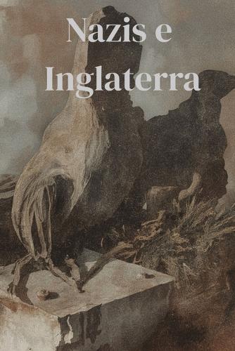 Nazis e Inglaterra