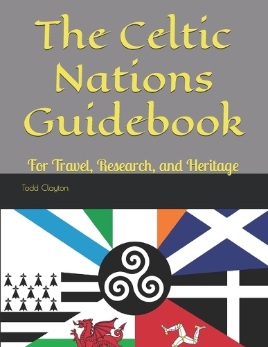 The Celtic Nations Guidebook
