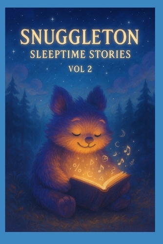 SNUGGLETON Sleeptime Stories