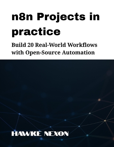 n8n Projects in practice