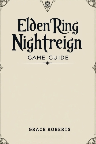 Elden Ring Nightreign Game Guide