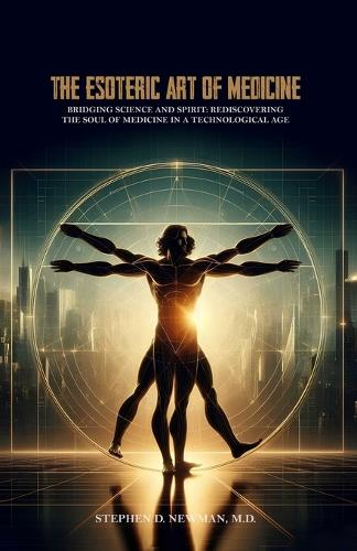 The Esoteric Art of Medicine