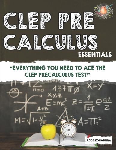 CLEP Pre-Calculus Essentials
