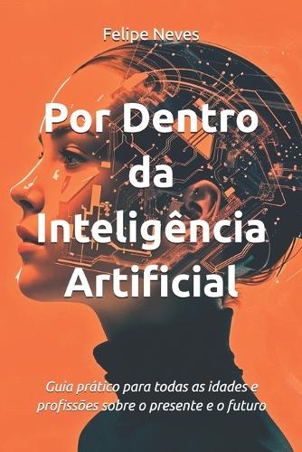 Por Dentro da Inteligência Artificial