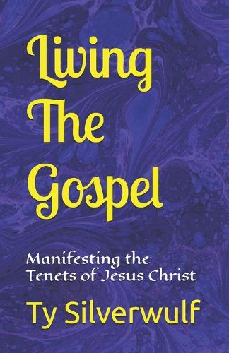 Living The Gospel