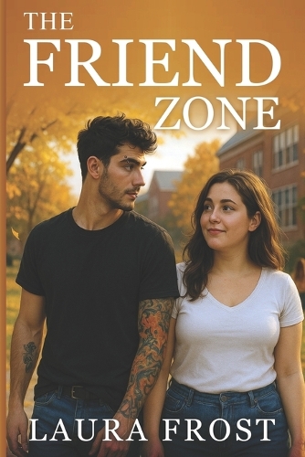 The Friend Zone