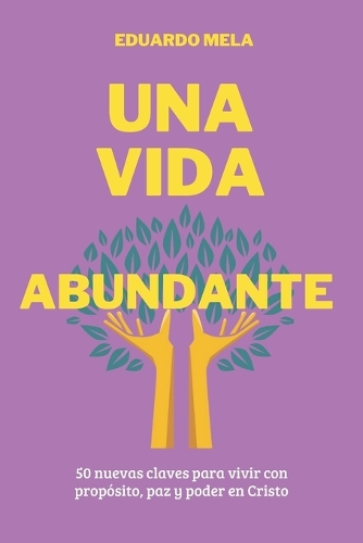 Una Vida Abundante