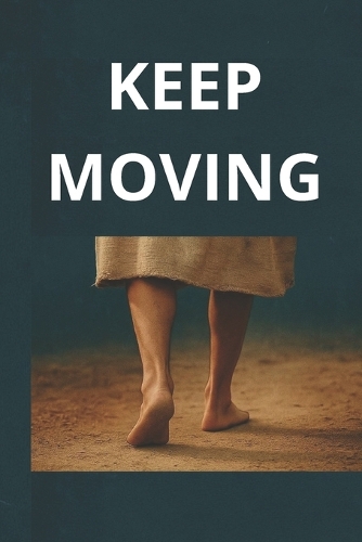 Keep Moving