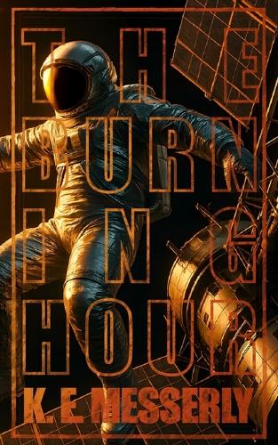 The Burning Hour