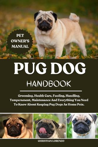 Pug Dog Handbook