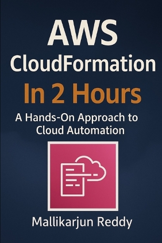 AWS CloudFormation In 2 Hours