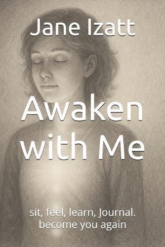 Awaken with Me