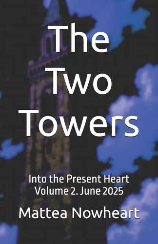 The Two Towers
