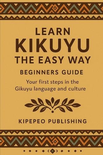 Learn Kikuyu the Easy Way