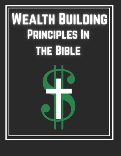 Wealth Building Principles