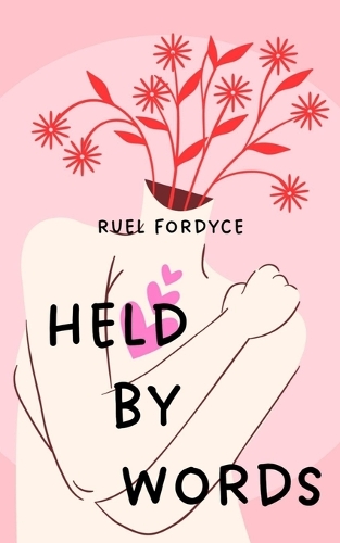 Held By Words
