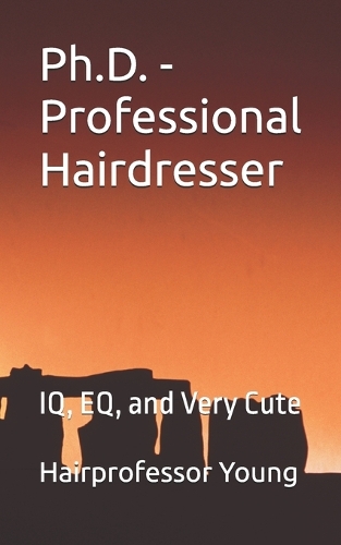 Ph.D. - Professional Hairdresser