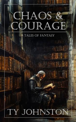 Chaos & Courage