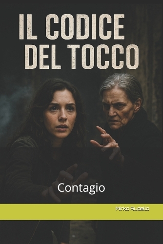 Il Codice Del Tocco