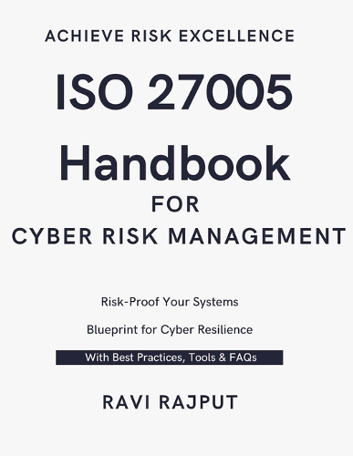 ISO 27005 Handbook for Cyber Risk Management