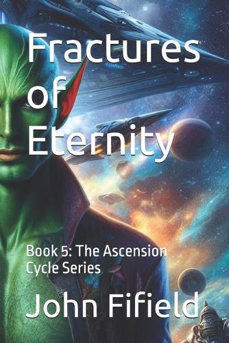 Fractures of Eternity