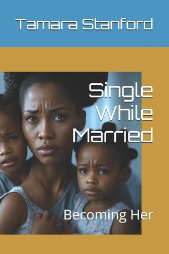 Single While Married