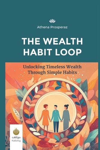 The Wealth Habit Loop