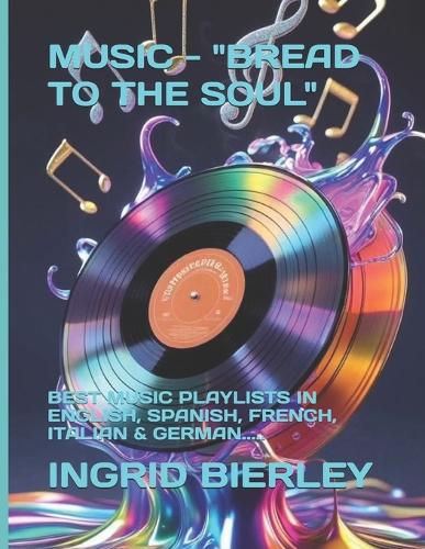 Music - "Bread to the Soul"