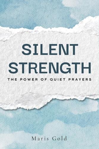 Silent Strength