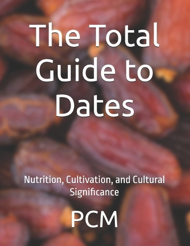 The Total Guide to Dates