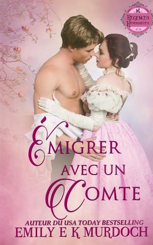 Émigrer avec un Comte