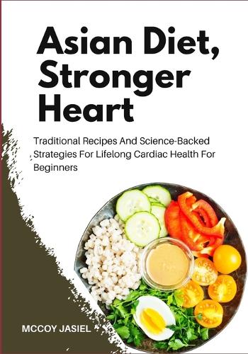 Asian Diet, Stronger Heart