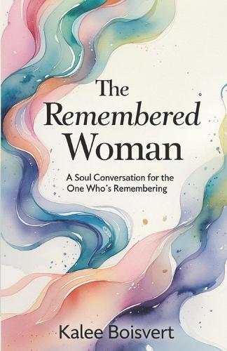 The Remembered Woman
