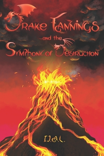 Drake Fannings and the Symphony of Destruction