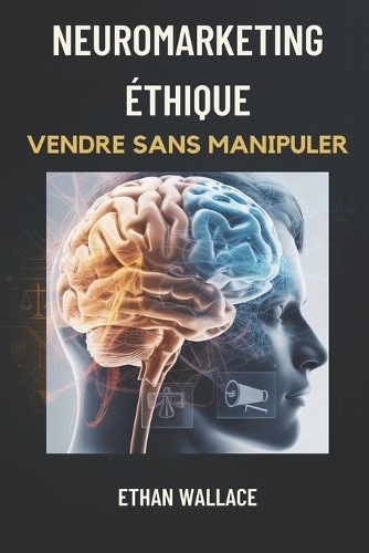 Neuromarketing Éthique