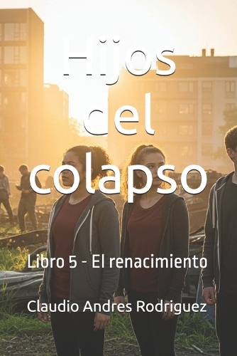 Hijos del colapso