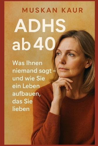 ADHS ab 40