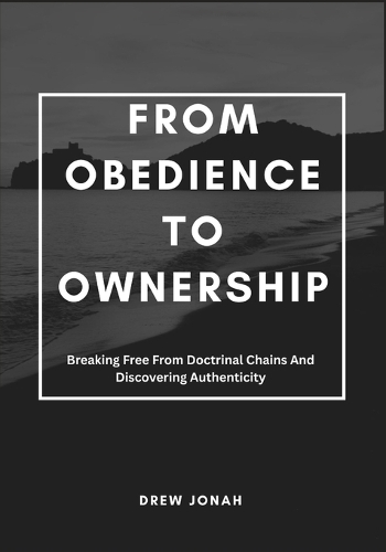 From Obedience to Ownership