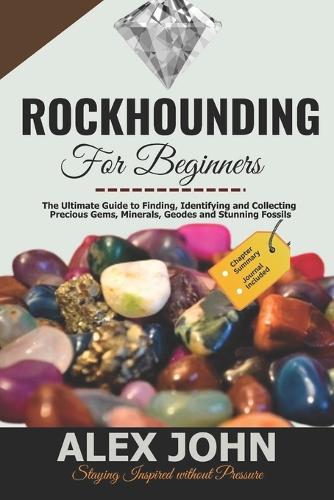 Rockhounding for Beginners