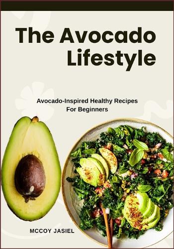 The Avocado Lifestyle