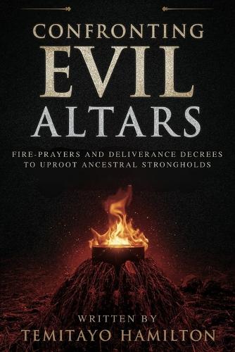 Confronting Evil Altars